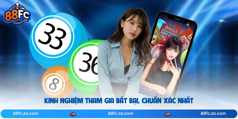 Kinh nghiệm tham gia bất bại, chuẩn xác nhất