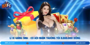 Lì Xì Giáng Sinh - Cơ Hội Nhận Thưởng Tới 8.888.000 Đồng